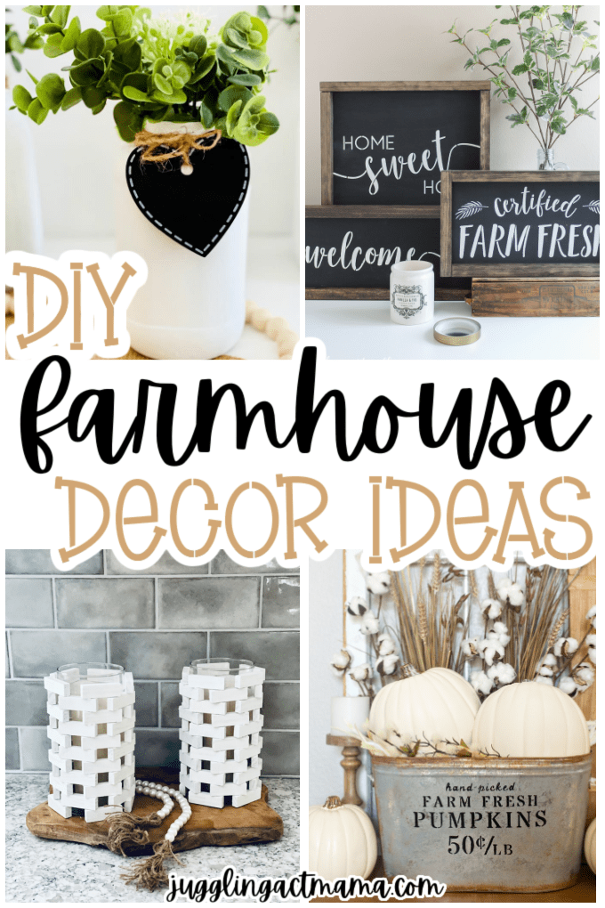 Collage of DIY Farmhouse Decor ideas.