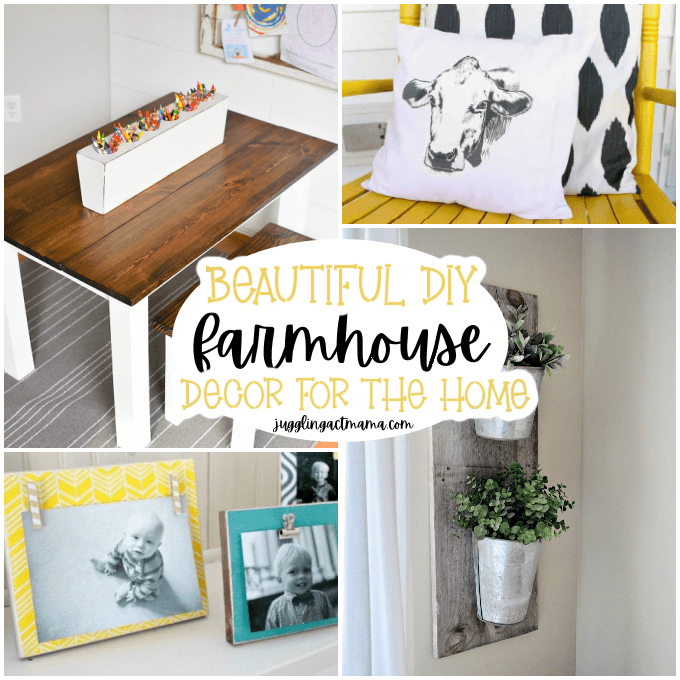 Collage of farmhouse DIY projects with text that reads Beautiful DIY Farmhouse Decor for the Home.