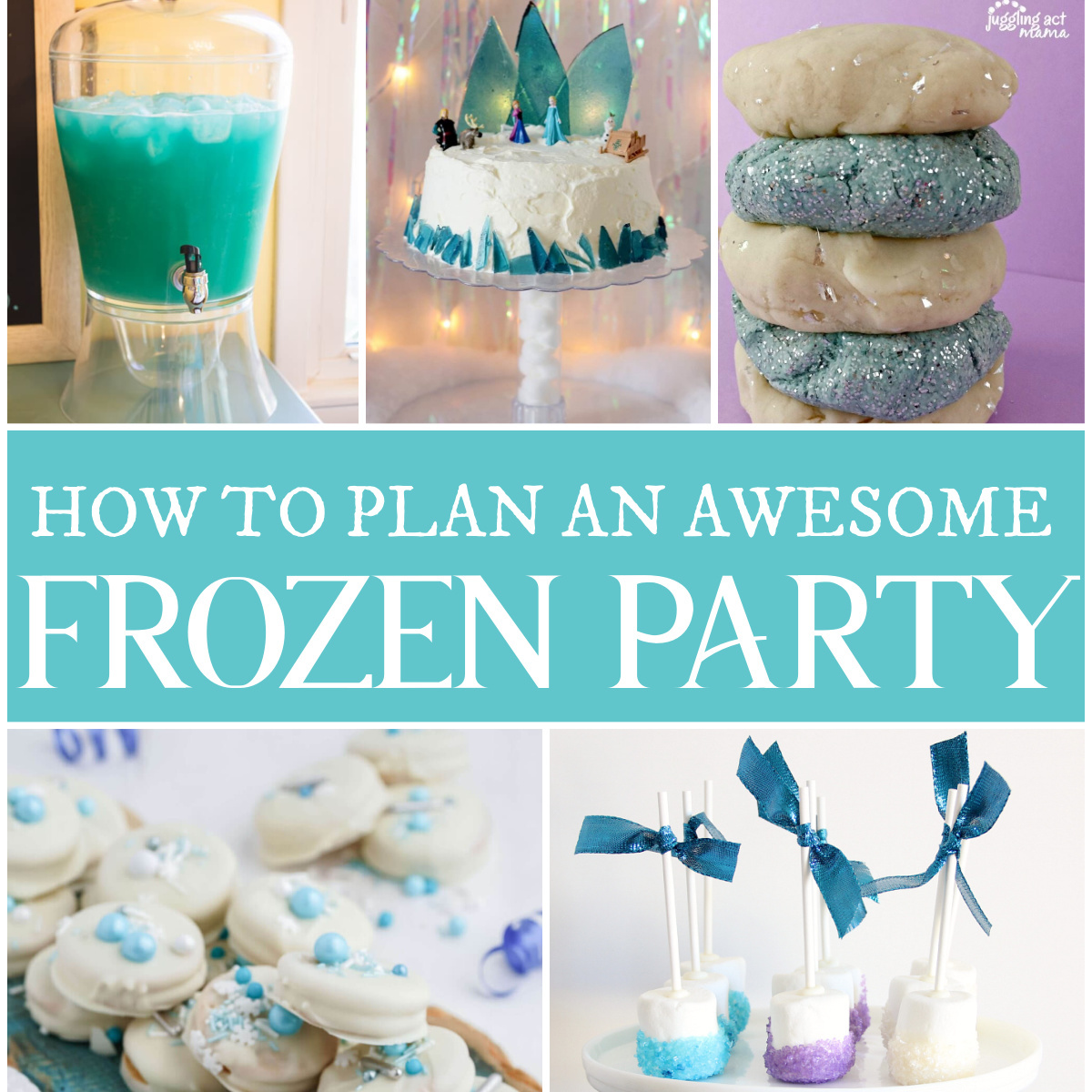 Frozen Party square collage with text overlay.